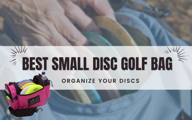 Best Small Disc Golf Bag