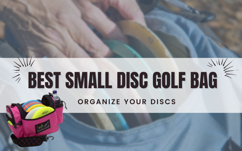 Best Small Disc Golf Bag