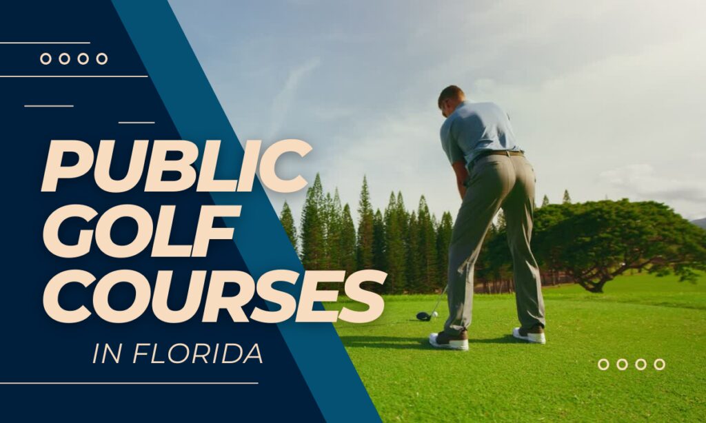 Public Golf Courses in Florida