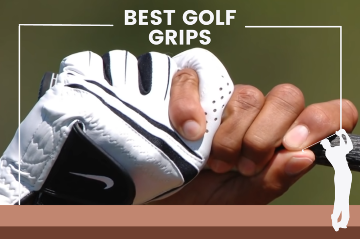 Best Golf Grips